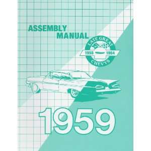  Chevy Assembly Manual, 1959 Automotive