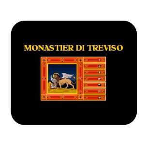  Italy Region   Veneto, Monastier di Treviso Mouse Pad 