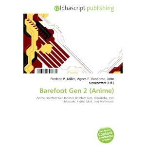  Barefoot Gen 2 (Anime) (9786132895424) Books