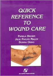   to Wound Care, (0834216655), Pamela Brown, Textbooks   