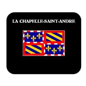   France Region)   LA CHAPELLE SAINT ANDRE Mouse Pad 