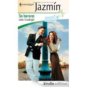 Sin barreras (Spanish Edition) LINDA GOODNIGHT  Kindle 