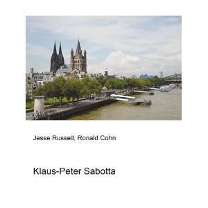  Klaus Peter Sabotta Ronald Cohn Jesse Russell Books