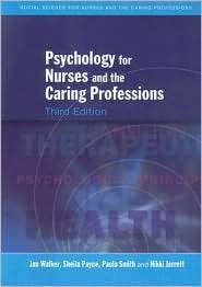 Psychology for Nurses and the Caring Professions, (0335223869), Jan 