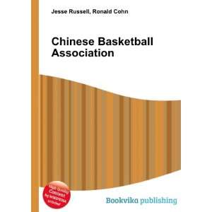  Chinese Basketball Association Ronald Cohn Jesse Russell 