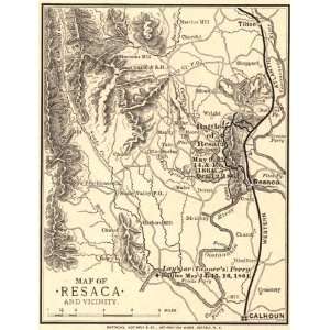  Civil War Map Map of Resaca and vicinity. 1864 Prepared 