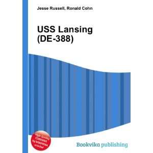 USS Lansing (DE 388) Ronald Cohn Jesse Russell  Books