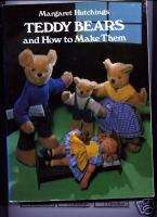 TEDDY BEARS tpb and how to make them MARGARET HUTCHINGS  