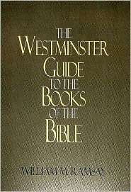 Westminster Guide To The Books Of The Bible, (0664253806), William M 