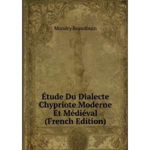   Moderne Et MÃ©diÃ©val (French Edition) Mondry Beaudouin Books