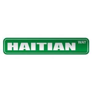     HAITIAN WAY  STREET SIGN COUNTRY HAITI