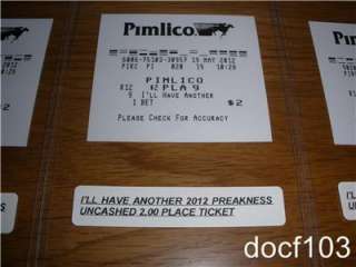 2012 PREAKNESS 4 TICKET SET  ILL HAVE ANOTHER  WIN, PLACE, SHOW SET 