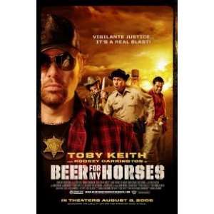  Beer For My Horses Original Movie Poster