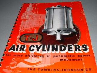   TJ AIR CYLINDERS Catalog, Tomkins Johnson Company, Jackson MI  