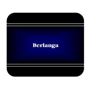    Personalized Name Gift   Berlanga Mouse Pad 