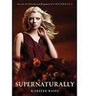 Supernaturally by Kiersten White 2011, Hardcover  