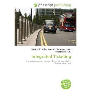  Integrated Ticketing (9786132708823) Books