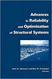 Advances in Reliability and Optimization of Structural Systems 