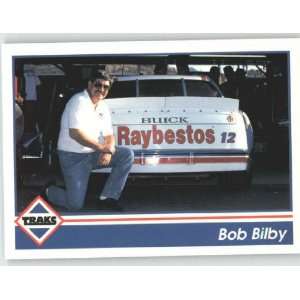  1992 Traks #159 Bob Bilby   NASCAR Trading Cards (Racing 