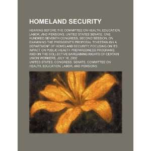  Homeland security hearing before the Committee on Health 