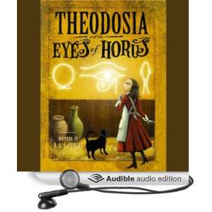  Theodosia and the Eyes of Horus (Audible Audio Edition) R 