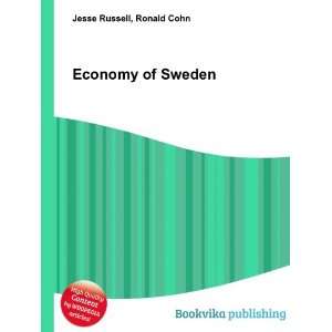  Economy of Sweden Ronald Cohn Jesse Russell Books
