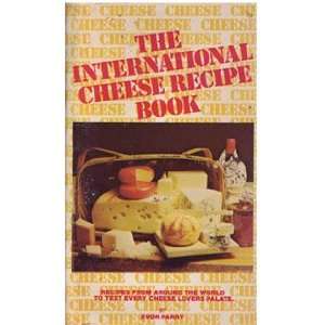  The International Cheese Recipe Book Evor Parry Books