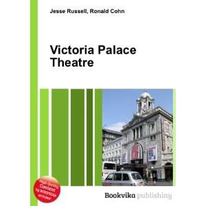  Victoria Palace Theatre Ronald Cohn Jesse Russell Books