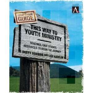  This Way to Youth Ministry Companion Guide Readings, Case 