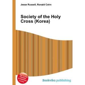  Society of the Holy Cross (Korea) Ronald Cohn Jesse 