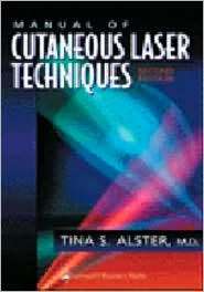   Techniques, (0781719607), Tina S. Alster, Textbooks   