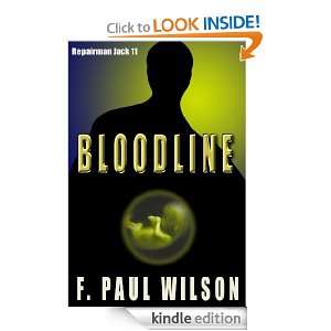 Bloodline (Repairman Jack) F. Paul Wilson  Kindle Store