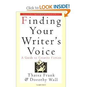   Voice A Guide to Creative Fiction [Paperback] Thaisa Frank Books