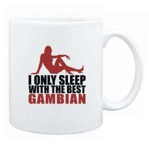  Only Sleep With The Best Gambian  Gambia Mug Country