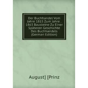   teren Geschichte Des Buchhandels (German Edition) August] [Prinz
