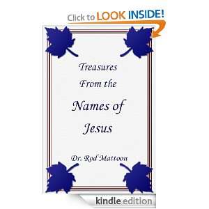 Treasures from the Names of Jesus (Mattoons Treasures) Rod Mattoon 