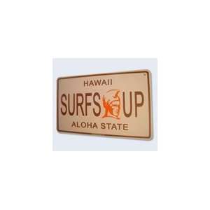 Seaweed Surf Co Surfs Up Hawaii Aluminum Sign 18x12 in White 