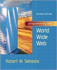   Wide Web, (0321149459), Robert W. Sebesta, Textbooks   