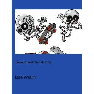  Dire Wraith Ronald Cohn Jesse Russell Books