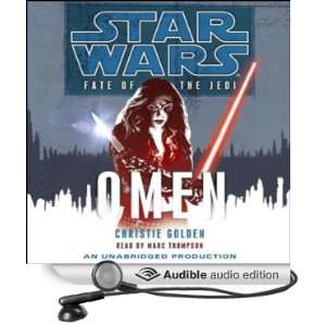 Star Wars Fate of the Jedi, Book 2 Omen [Unabridged] [Audible Audio 