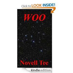 Woo (The Woo Trilogy) Novell Tee  Kindle Store