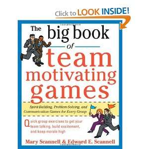  The Big Book of Team Motivating Games Spirit Building 