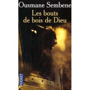  Les Bouls De Bois De Dieu [Mass Market Paperback] Sembene 