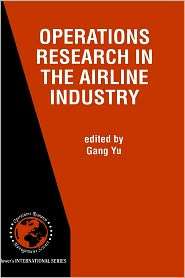   Airline Industry, (0792380398), Gang Yu, Textbooks   