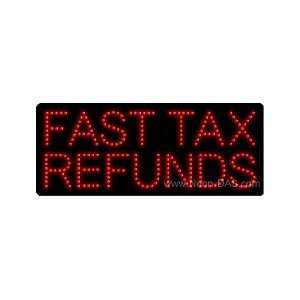  Fast Tax Refunds Outdoor LED Sign 13 x 32 Sports 