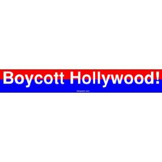  Boycott Hollywood Bumper Sticker Automotive