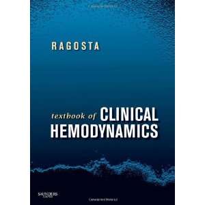  Textbook of Clinical Hemodynamics, 1e [Hardcover] Michael 