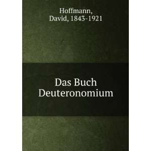  Das Buch Deuteronomium David, 1843 1921 Hoffmann Books