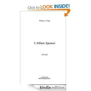 Affaire Spencer (French Edition) Francis Creg  Kindle 