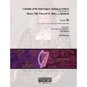  relating to Ireland, of the reigns of Henry VIII, Edward VI, Mary 